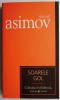 Soarele gol - Isaac Asimov, carte SF