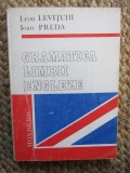Gramatica limbii engleze - Leon Levițchi, Ioan Preda