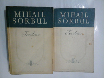 TEATRU - MIHAIL SORBUL - 2 volume foto