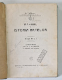 MANUAL DE ISTORIA ARTELOR , VOL I de O. TAFRALI , 1925