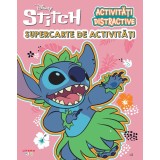 Disney. Stitch. Activitati distractive. Supercarte de activitati