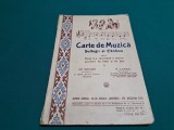 CARTE DE C&Acirc;NTECE *SOLFEGII ȘI C&Acirc;NTECE PENTRU CLASA A II SECUNDARĂ / 1935 *27