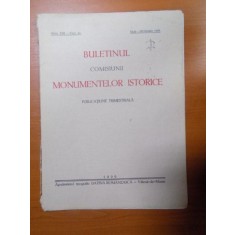 BULETINUL COMISIUNII MONUMENTELOR ISTORICE , PUBLICATIE TRIMESTRIALA , ANUL XXII , FASCICOLA 61 ,IULIE-SEPTEMBRE , Bucuresti 1929