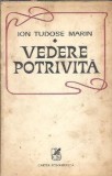 (autograf) Vedere potrivita - Ion Tudose Marin