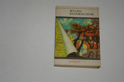 Studii eminesciene - Virgiliu Ene - Ion Nistor foto