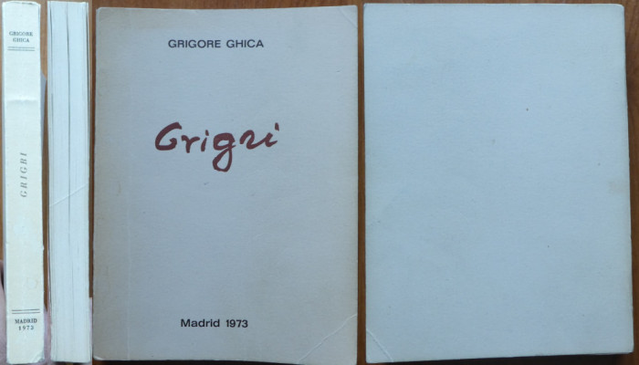 Grigore Ghica, Grigri, Memorii, Madrid, 1973, editia 1 cu sapte ilustratii de W. Siegfried