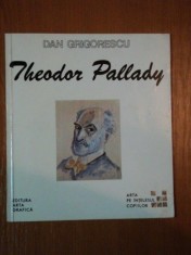 THEODOR PALLADY de DAN GRIGORESCU foto