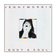 Vinil Jenny Morris &lrm;&ndash; Body &amp; Soul (VG+)