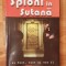 Spioni in sutana. Au fost, sunt si vor fi de Vasile Dumitru Fulger