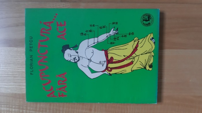 Florian Petcu - Acupunctura ... fara ace ( 1998 ) 240 pagini
