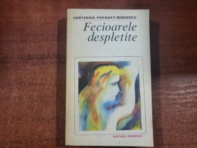 Fecioarele despletite de Hortensia Papadat- Bengescu foto