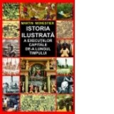 Istoria ilustrata a executiilor capitale de-a lungul timpului - Monestier, Martin