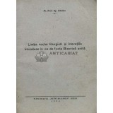 Limba veche liturgică şi inovațiile introduse &icirc;n ea de fosta Biserică unită - Sp. Candea - 1954