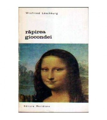 Winfried Loschburg - Rapirea Giocondei - 106275 foto