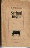 Scrinul negru - G. Calinescu, Editura pentru Literatura, 1963