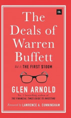 The Deals of Warren Buffett: Volume 1, the First $100m, Hardcover/Glen Arnold foto