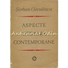 Aspecte Literare Contemporane - Serban Cioculescu - Tiraj: 7180 Exemplare