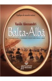 Balta-Alba - Vasile Alecsandri