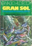 Gran sol - Ignacio Aldecoa