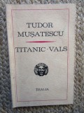 Tudor Musatescu - Titanic-vals