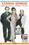 Carmen Șerban &amp; Romică Țociu &amp; Cornel Palade - Doi Băieți Și-o Fată Pentru Țara Toată, Caseta audio