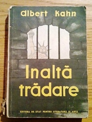 inalta tradare. complotul impotriva poporului de albert kahn foto