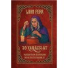 39 var&aacute;zslat - Var&aacute;zsitalok &eacute;s bűb&aacute;jok - Beavat&aacute;s &eacute;s gyakorlat - Luan Ferr