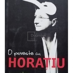 Doina Papp - O poveste cu Horatiu (semnata) (editia 2014)