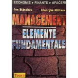 Ion Stancioiu - Management - Elemente fundamentale (semnata) (Editia: 1998)