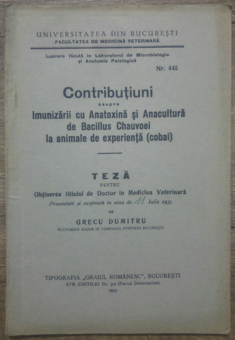 Imunizarea cu Anatoxina si Anacultura de Bacilus Chauvoei la cobai/ 1935