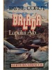 Pavel Corut - Balada lupului alb (Editia: 1993)