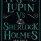 Arsene Lupin Vs Sherlock Holmes