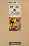 Histoire des couleurs - Manlio Brusatin