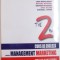 THE 2 MS , CURS DE ENGLEZA PENTRU MANAGEMENT MARKETING ANII II SI III DE STUDIU de LIDIA BADULESCU...ANDREEA TOPOR , 2005