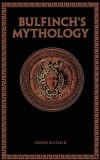 Bulfinch&#039;s Mythology