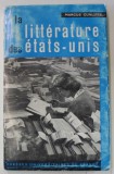 LA LITTERATURE DES ETATS - UNITS par MARCUS CUNLIFFE , 1964
