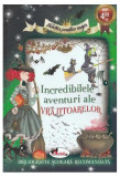 Incredibilele aventuri ale vrăjitoarelor - Paperback brosat - *** - Aramis