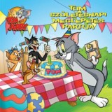 Tom &eacute;s Jerry - Tom sz&uuml;let&eacute;snapi meglepet&eacute;s partija