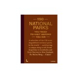 150 National Parks You Need to Visit Before You Die
