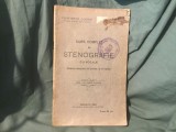 curs complet de Stenografie cu vocale ( Invatarea stenografiei fara profesor in 20 lectiuni ) de Constantin Loghin anul 1928 Cernauti !