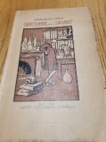 MARIA N. D. COSTEANU (dedicatie-autograf) - Sbuciumul unui Savant - 1922, 287 p.