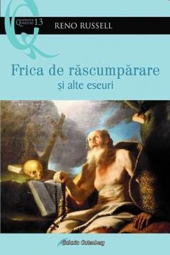 Frica de rascumparare si alte eseuri &amp;ndash; Reno Russell foto