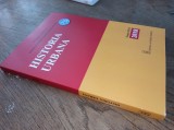 Cumpara ieftin HISTORIA URBANA, 4 APARITII : 2007, 2009, 2016 ,2018 ** NR PAGINI TOTAL 1250 * * Editura Academiei Romane