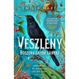 V&eacute;szl&eacute;ny - Boszork&aacute;nyok l&aacute;nyai - (K&uuml;l&ouml;nleges kiad&aacute;s) - Emilia Hart