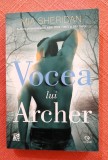 Vocea lui Archer. Editura Epica, 2017 - Mia Sheridan