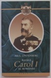 REGELE CAROL I AL ROMANIEI de PAUL LINDENBERG , 2004