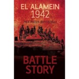 Cumpara ieftin Battle Story: El Alamein 1942
