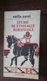 Emilia Pavel - Studii de etnologie romaneasca