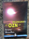 INCONJURATI DE OZN-URI - Jenny Randles