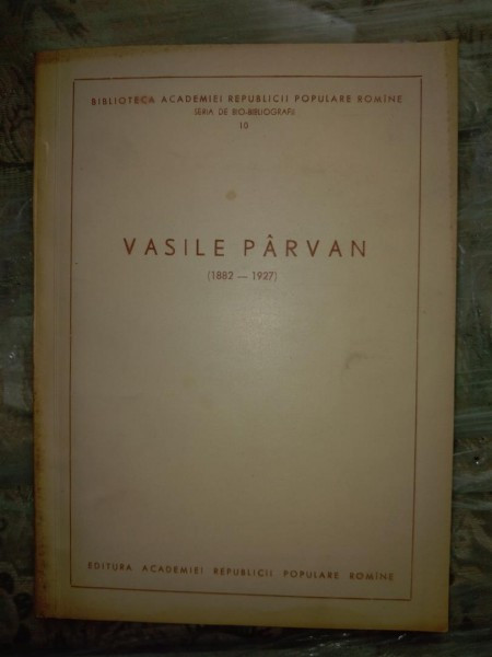 Vasile Parvan Biblioteca Academiei RPR